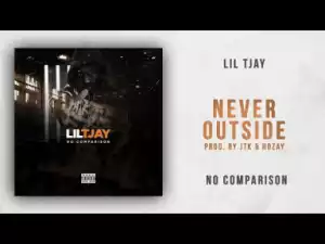 Lil Tjay - Never Outside